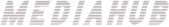 MediaHub